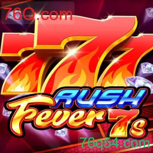 RushFever7s